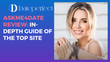 AskMe4Date Review: In-Depth Guide Of The Top Site