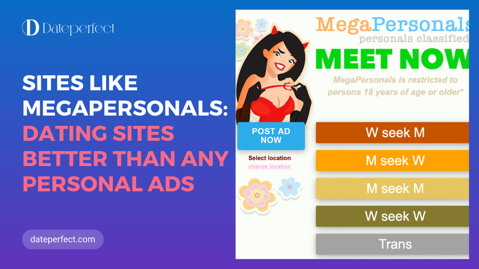 Sites Like MegaPersonals: Dating Sites Better Than Any Personal Ads