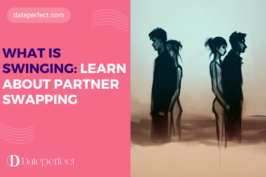 What Is Swinging: Learn About Partner Swapping