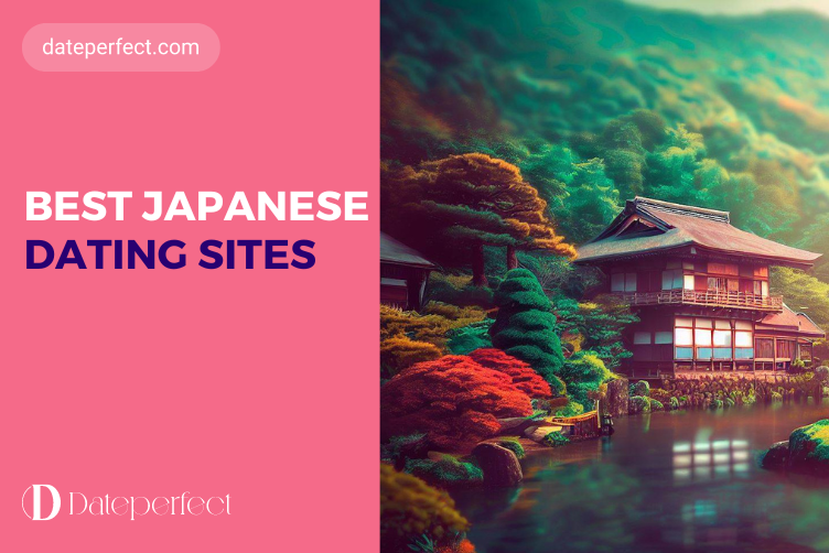 Best Japanese Dating Sites Review: Meet Your Future Partner Online in 2025