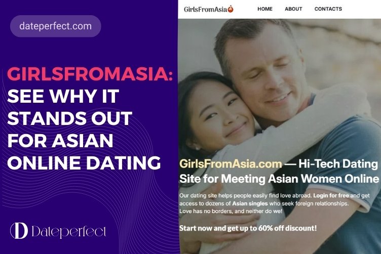 GirlsFromAsia Review by Our Expert Team